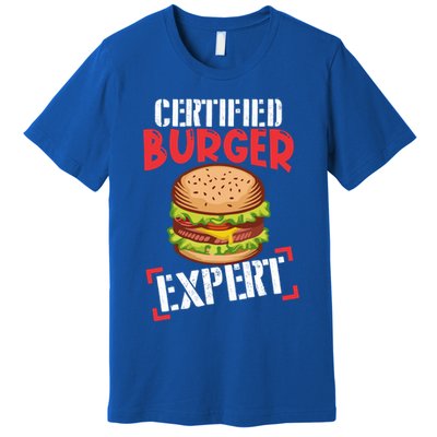 Certified Burger Expert Bbq Meat Eater Grilling Gift Cute Gift Premium T-Shirt