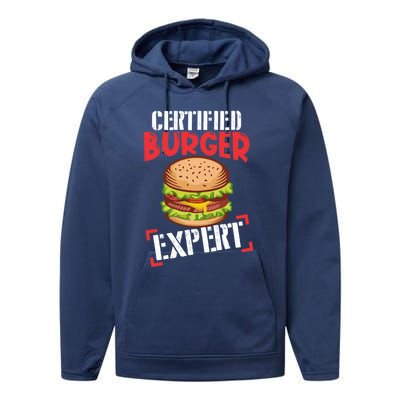 Certified Burger Expert Bbq Meat Eater Grilling Gift Cute Gift Performance Fleece Hoodie