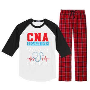 Cna Because Even Nurses Need Heroes Nursing Assistant Gift Raglan Sleeve Pajama Set