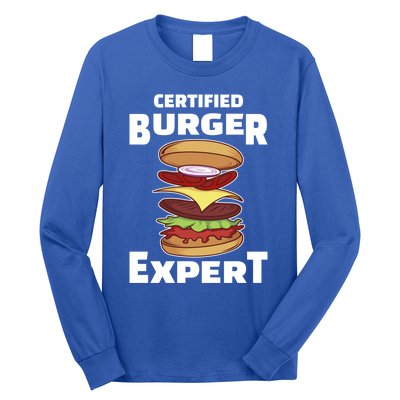 Certified Burger Expert Meat Eater Barbecue Cute Gift Long Sleeve Shirt