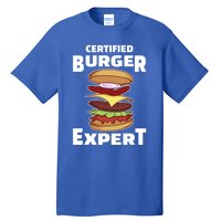 Certified Burger Expert Meat Eater Barbecue Cute Gift Tall T-Shirt