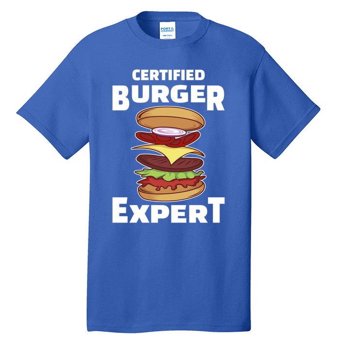 Certified Burger Expert Meat Eater Barbecue Cute Gift Tall T-Shirt