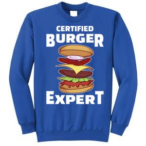 Certified Burger Expert Meat Eater Barbecue Cute Gift Tall Sweatshirt