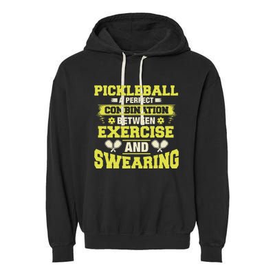 Combination Between Exercise & Swearing Pickleball Garment-Dyed Fleece Hoodie