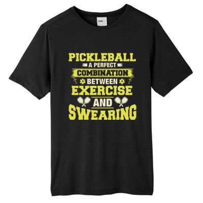 Combination Between Exercise & Swearing Pickleball Tall Fusion ChromaSoft Performance T-Shirt