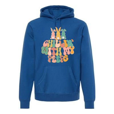 Cute Bunny Easter Chillin With My Peeps Ent Retro Gift Premium Hoodie