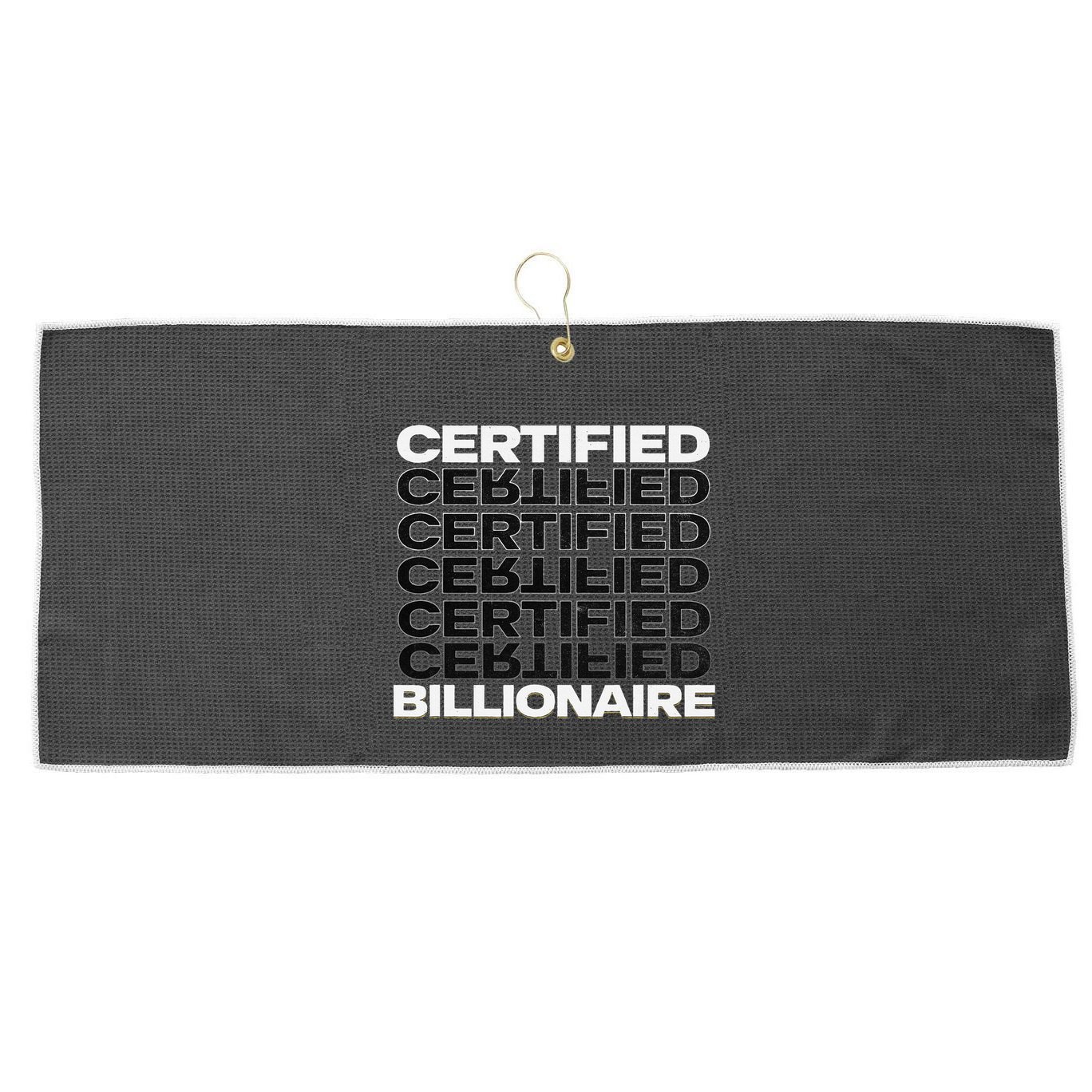Certified Billionaire Entrepreneur Motivation For Success Large Microfiber Waffle Golf Towel