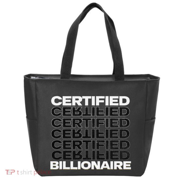 Certified Billionaire Entrepreneur Motivation For Success Zip Tote Bag