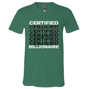 Certified Billionaire Entrepreneur Motivation For Success V-Neck T-Shirt