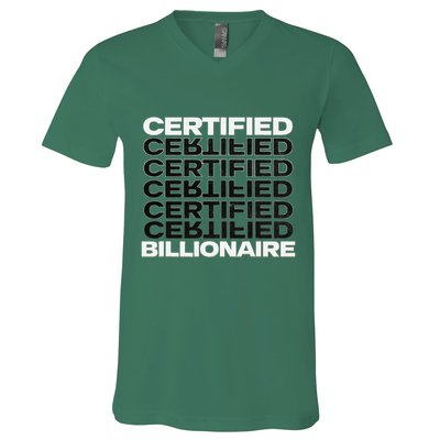 Certified Billionaire Entrepreneur Motivation For Success V-Neck T-Shirt
