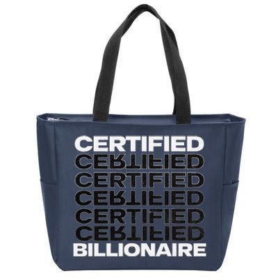 Certified Billionaire Entrepreneur Motivation For Success Zip Tote Bag