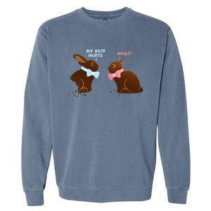 Chocolate Bunny Easter Basket Funny Teens Gift My Butt Hurts Garment-Dyed Sweatshirt