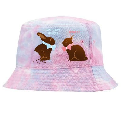 Chocolate Bunny Easter Basket Funny Teens Gift My Butt Hurts Tie-Dyed Bucket Hat