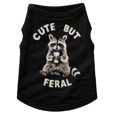 Cute But Feral Funny Sarcastic Raccoon Doggie Tank