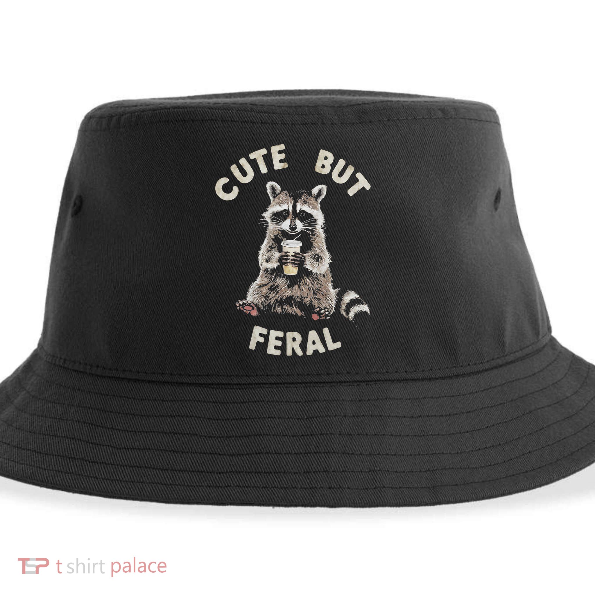 Cute But Feral Funny Sarcastic Raccoon Sustainable Bucket Hat