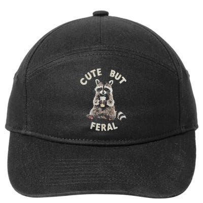 Cute But Feral Funny Sarcastic Raccoon 7-Panel Snapback Hat