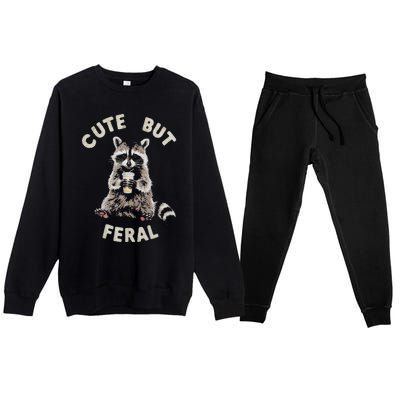 Cute But Feral Funny Sarcastic Raccoon Premium Crewneck Sweatsuit Set