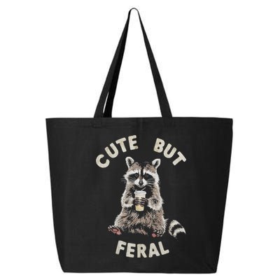 Cute But Feral Funny Sarcastic Raccoon 25L Jumbo Tote