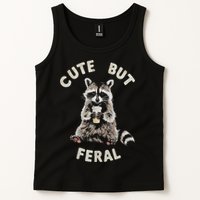 Cute But Feral Funny Sarcastic Raccoon Tank Top