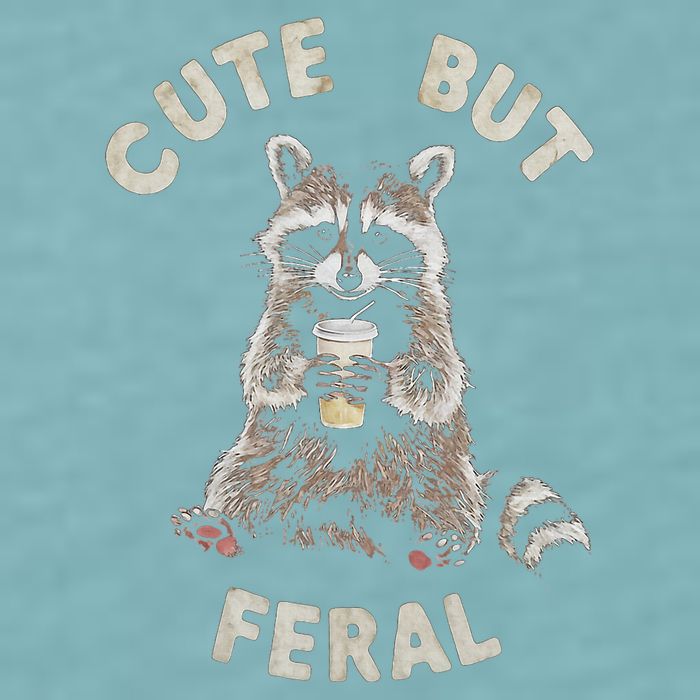 Cute But Feral Funny Sarcastic Raccoon Sueded Cloud Jersey T-Shirt