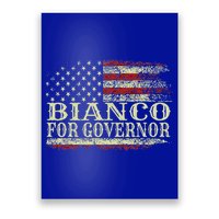 Chad Bianco For Governor Bianco For California Governor Poster