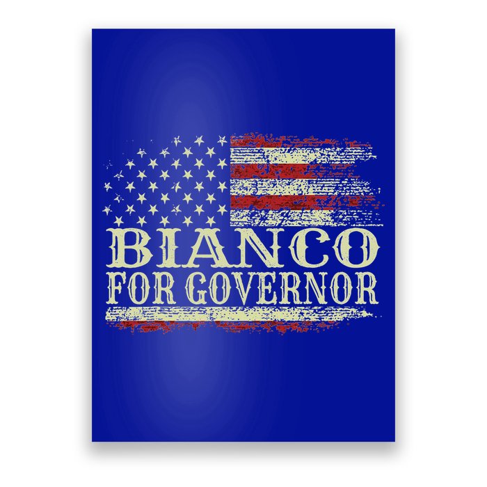 Chad Bianco For Governor Bianco For California Governor Poster