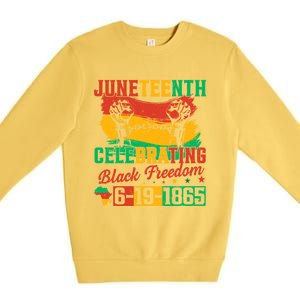 Celebrating Black Freedom 1865 Juneteenth African American Gift Premium Crewneck Sweatshirt