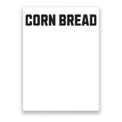 Corn Bread Funny Costume Halloween Poster