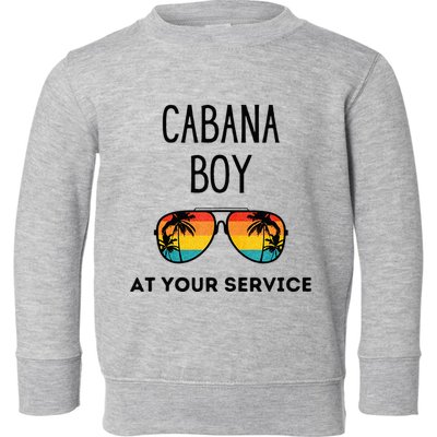 Cabana Boy Funny Summer Pool Party Bartender Bartending Toddler Sweatshirt