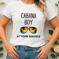 Cabana Boy Funny Summer Pool Party Bartender Bartending Womens T-Shirt