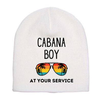 Cabana Boy Funny Summer Pool Party Bartender Bartending Short Acrylic Beanie