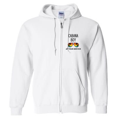 Cabana Boy Funny Summer Pool Party Bartender Bartending Full Zip Hoodie