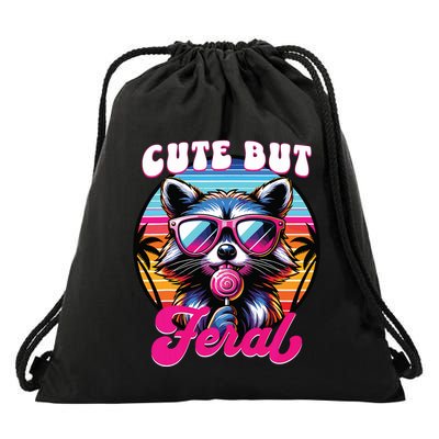 Cute But Feral Funny Trash Panda Drawstring Bag