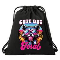 Cute But Feral Funny Trash Panda Drawstring Bag