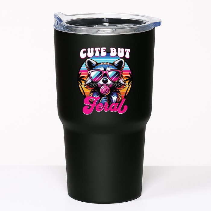 Cute But Feral Funny Trash Panda Tumbler