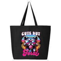 Cute But Feral Funny Trash Panda 25L Jumbo Tote
