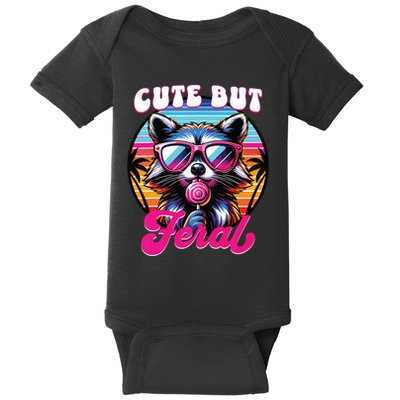 Cute But Feral Funny Trash Panda Baby Bodysuit