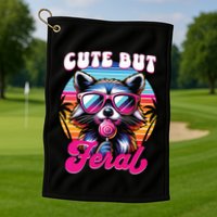 Cute But Feral Funny Trash Panda Golf Towel