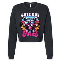 Cute But Feral Funny Trash Panda Cropped Pullover Crew