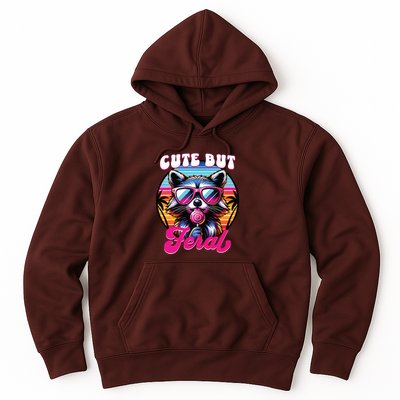 Cute But Feral Funny Trash Panda Hoodie