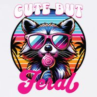 Cute But Feral Funny Trash Panda Garment-Dyed Sweatshirt