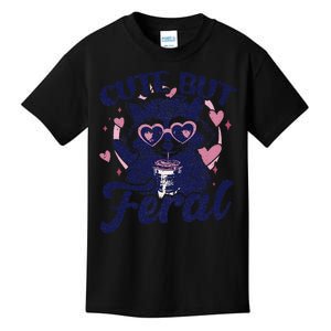 Cute But Feral Raccoon Outfits For Women Funny Raccoon Kids T-Shirt