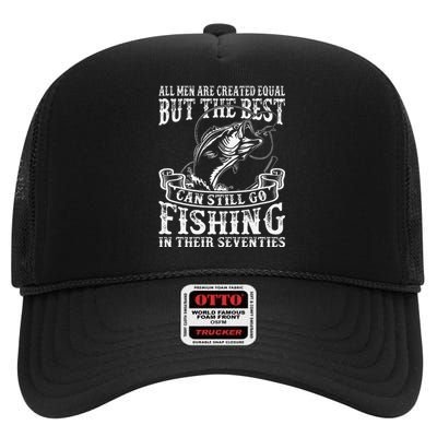 Cute Birthday Fishing All Equal Fishing In The Seventies High Crown Mesh Back Trucker Hat