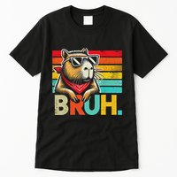 Capybara Bruh Funny Graphic Funny Capybara Tall T-Shirt