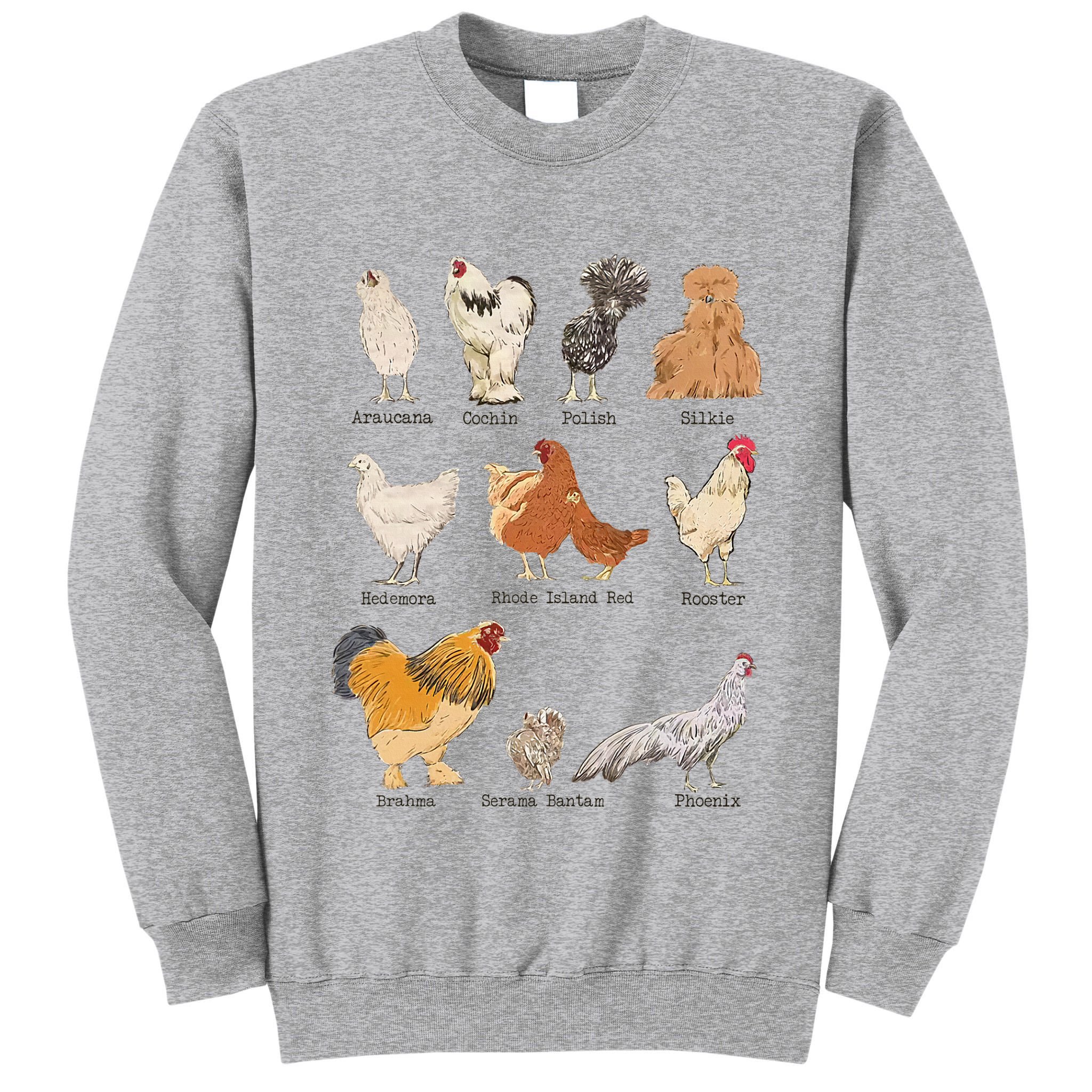 Chicken Breeds Farm Animals Day Support Local Farmer Tall Sweatshirt