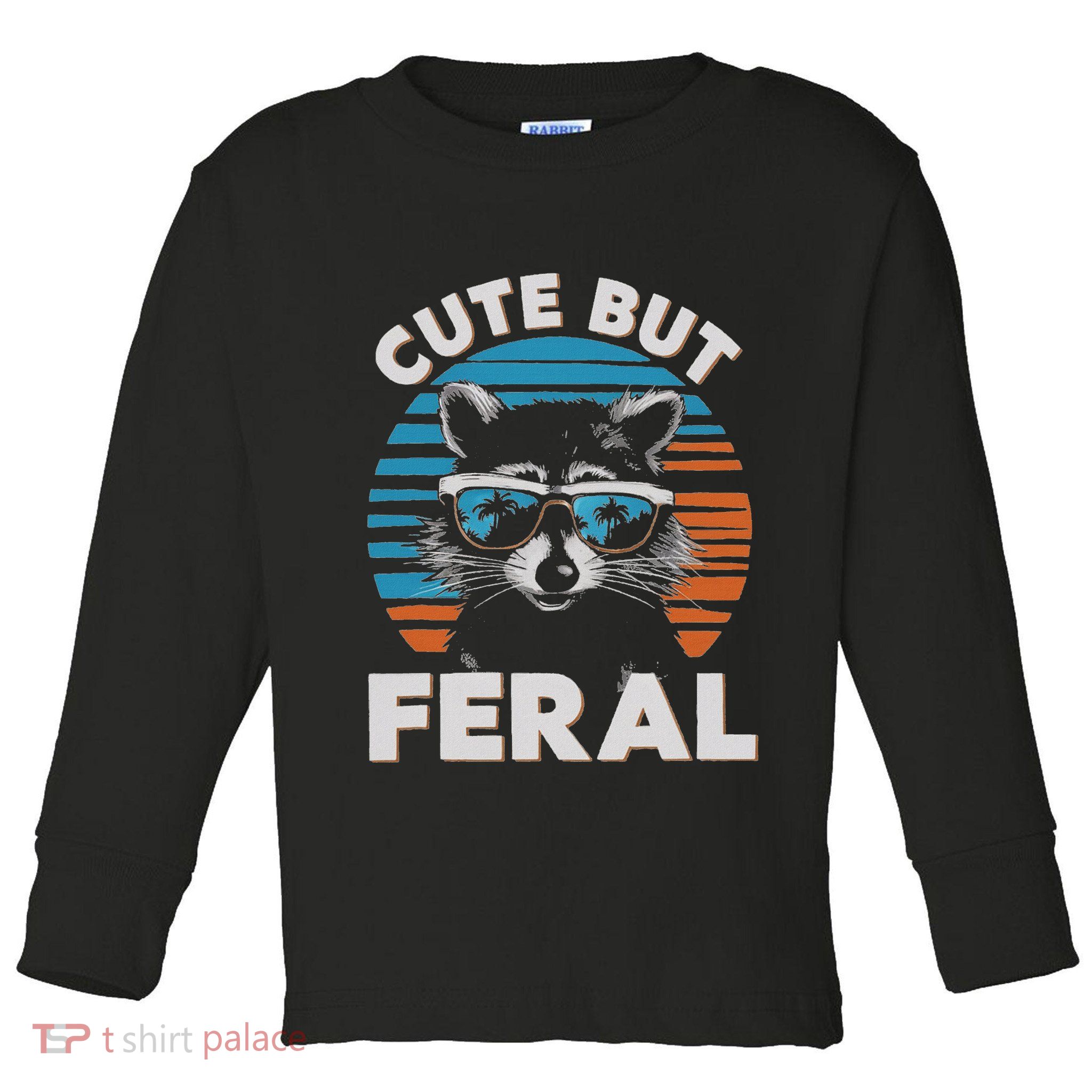 Cute But Feral Raccoon In Sunglasses Toddler Long Sleeve Shirt