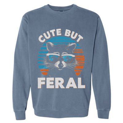 Cute But Feral Raccoon In Sunglasses Garment-Dyed Sweatshirt