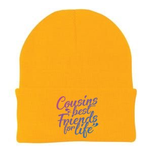 Cousins Best For Life Friends Cousin Sister Brother Family Meaningful Gift Knit Cap Winter Beanie