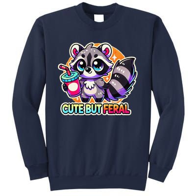 Cute But Feralraccoon Funny Sweatshirt