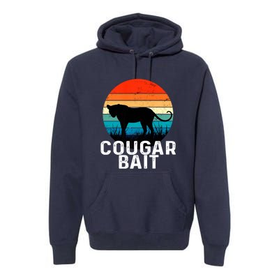 Cougar Bait Funny Dating Humor Sugar Momma Retro Animal Premium Hoodie